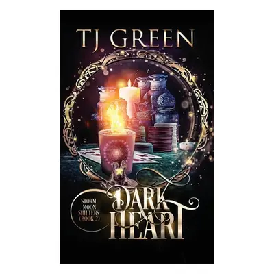 "Dark Heart: Paranormal Mysteries" - "" ("Green Tj")