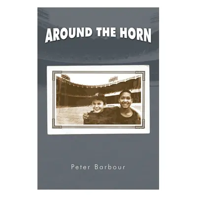 "Around the Horn" - "" ("Barbour Peter")