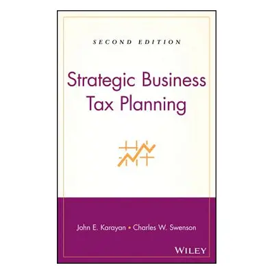 "Business Tax Planning 2e" - "" ("Karayan John E.")