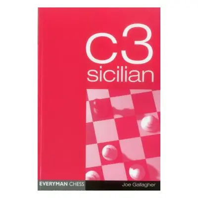 "c3 Sicilian" - "" ("Gallagher Joe")