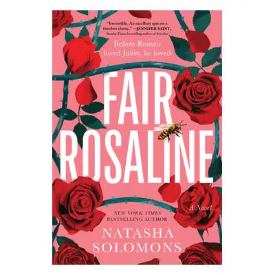 "Fair Rosaline" - "" ("Solomons Natasha")