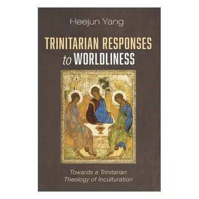 "Trinitarian Responses to Worldliness" - "" ("Yang Heejun")