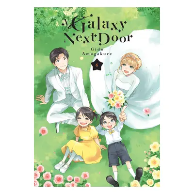 "A Galaxy Next Door 6" - "" ("Amagakure Gido")