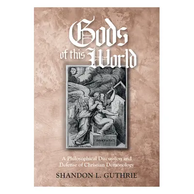 "Gods of this World" - "" ("Guthrie Shandon L.")