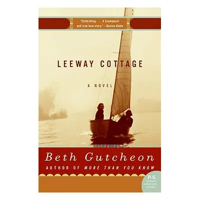 "Leeway Cottage" - "" ("Gutcheon Beth")