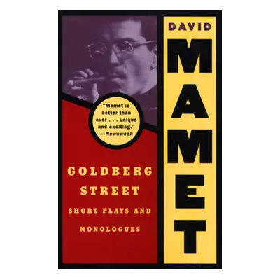 "Goldberg Street: Short Plays and Monologues" - "" ("Mamet David")