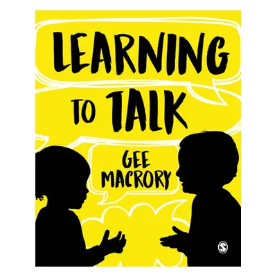 "Learning to Talk: The Many Contexts of Children's Language Development" - "" ("Macrory Gee")