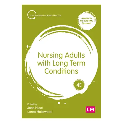 "Nursing Adults with Long Term Conditions" - "" ("Nicol Jane")