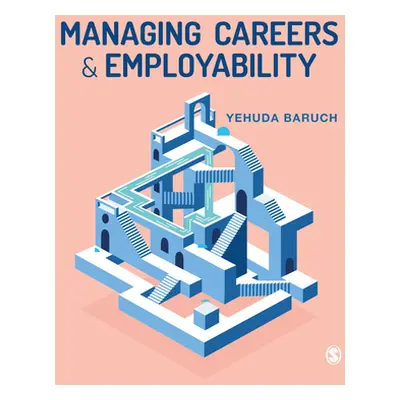 "Managing Careers and Employability" - "" ("Baruch Yehuda")