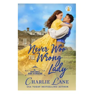 "Never Woo the Wrong Lady" - "" ("Lane Charlie")