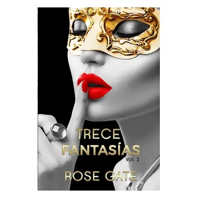 "Trece Fantasas Vol.2" - "" ("Gate Rose")