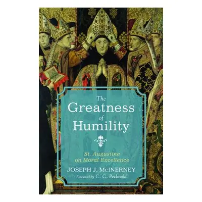 "The Greatness of Humility" - "" ("McInerney Joseph J.")