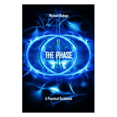 "The Phase" - "" ("Raduga Michael")