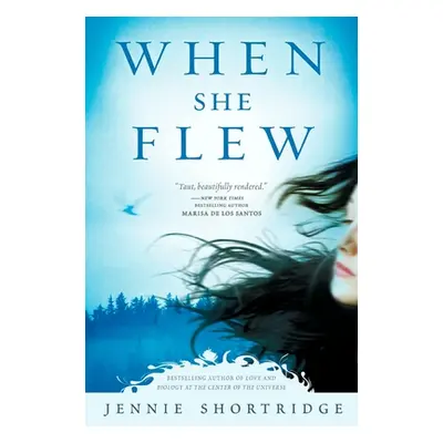 "When She Flew" - "" ("Shortridge Jennie")