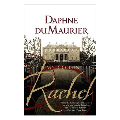 "My Cousin Rachel" - "" ("Du Maurier Daphne")