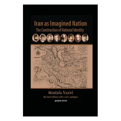 "Iran as Imagined Nation" - "" ("Vaziri Mostafa")