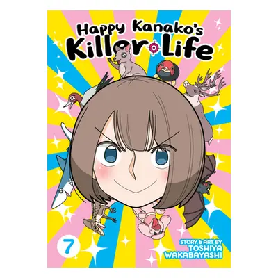 "Happy Kanako's Killer Life Vol. 7" - "" ("Wakabayashi Toshiya")