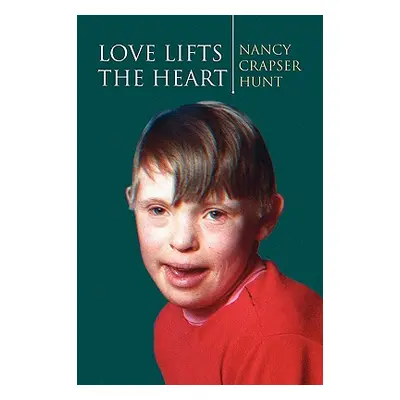 "Love Lifts the Heart" - "" ("Hunt Nancy Crapser")