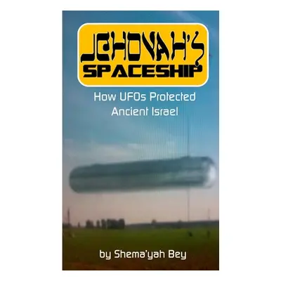 "Jehovah's Spaceship" - "" ("Bey Shema'yah")