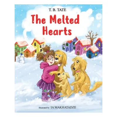 "The Melted Hearts" - "" ("Tate T. B.")