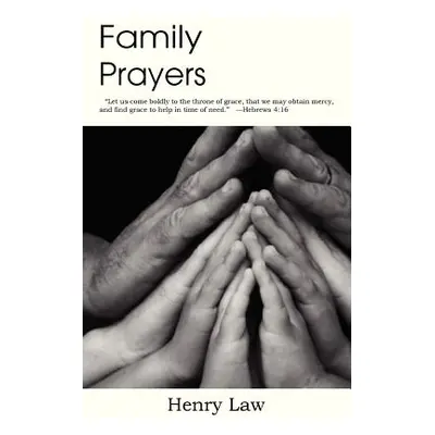 "Family Prayers" - "" ("Law Henry")