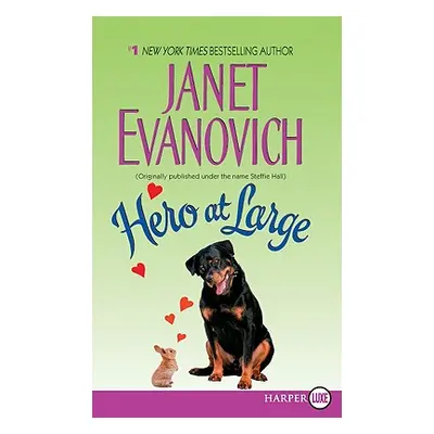 "Hero at Large" - "" ("Evanovich Janet")