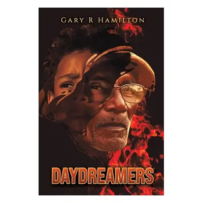 "Daydreamers" - "" ("Hamilton Gary R.")