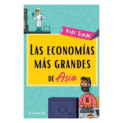 "Las economas ms grandes de Asia: Pequea gua sobre las principales industrias de Asia y las hist