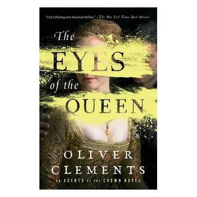 "The Eyes of the Queen" - "" ("Clements Oliver")