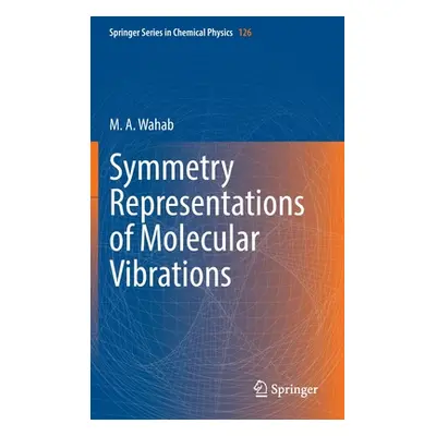 "Symmetry Representations of Molecular Vibrations" - "" ("Wahab M. a.")