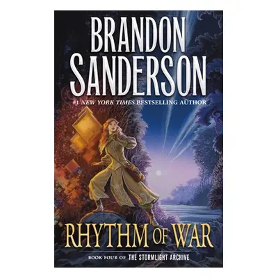 "Rhythm of War: Book Four of the Stormlight Archive" - "" ("Sanderson Brandon")