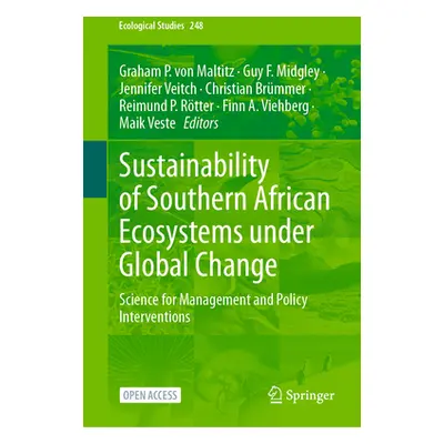 "Sustainability of Southern African Ecosystems Under Global Change: Science for Management and P