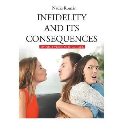 "Infidelity and its consequences" - "" ("Roman Nadia")