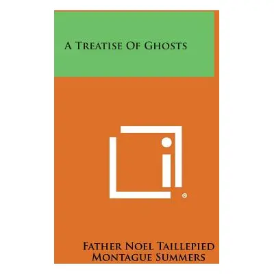 "A Treatise of Ghosts" - "" ("Taillepied Father Noel")