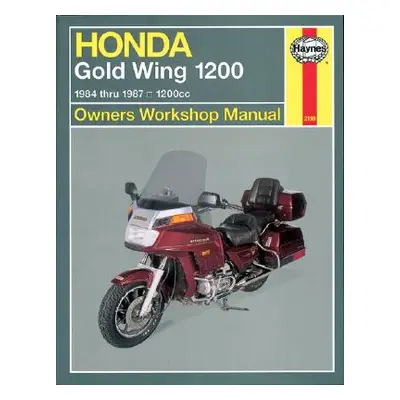 "Honda Gold Wing 1200 Owners Workshop Manual: 1984-1987, 1200cc" - "" ("Haynes John")