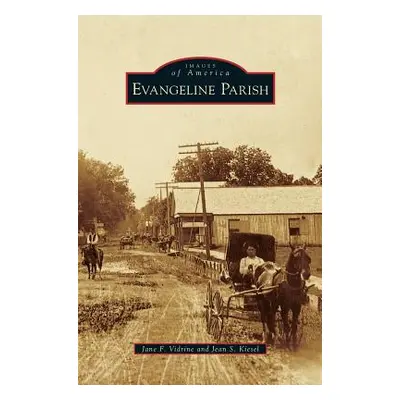 "Evangeline Parish" - "" ("Vidrine Jane F.")