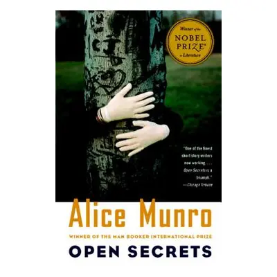 "Open Secrets: Stories" - "" ("Munro Alice")