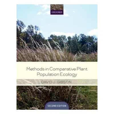 "Methods in Comparative Plant Population Ecology" - "" ("Gibson David")