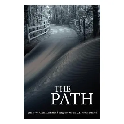 "The Path" - "" ("Allen James W.")