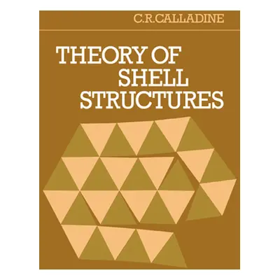 "Theory of Shell Structures" - "" ("Callandine C. R.")