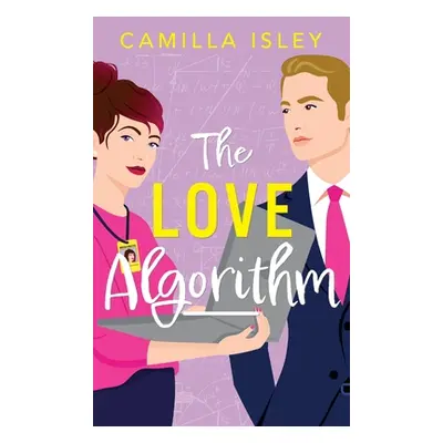 "The Love Algorithm" - "" ("Isley Camilla")