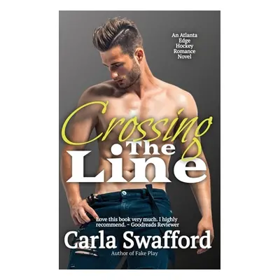 "Crossing The Line" - "" ("Swafford Carla")