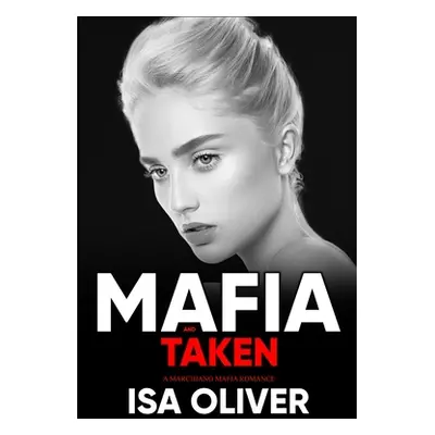 "Mafia And Taken" - "" ("Oliver Isa")