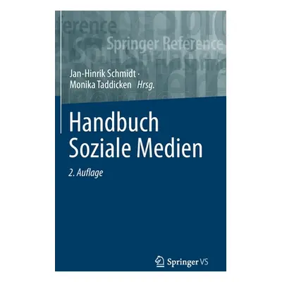 "Handbuch Soziale Medien" - "" ("Schmidt Jan-Hinrik")