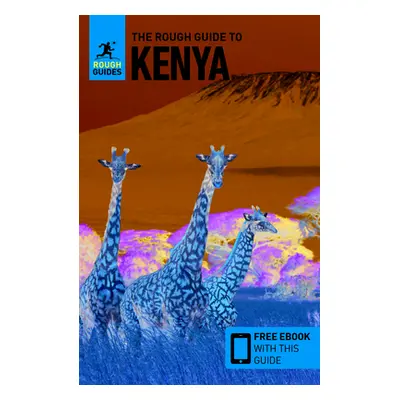 "The Rough Guide to Kenya: Travel Guide with Free eBook" - "" ("Guides Rough")