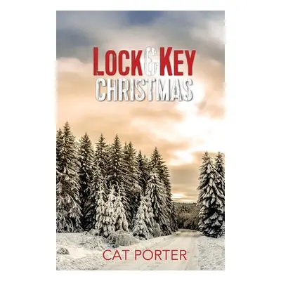 "Lock & Key Christmas" - "" ("Porter Cat")