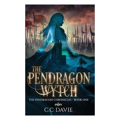 "The Pendragon Wytch" - "" ("Davie C. C.")