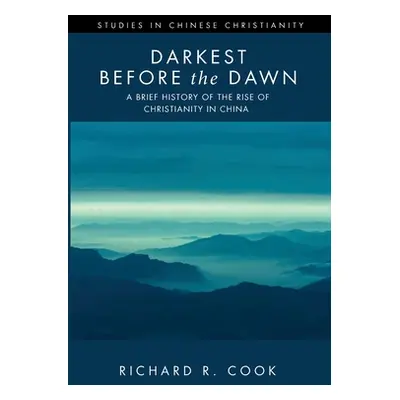 "Darkest before the Dawn" - "" ("Cook Richard R.")