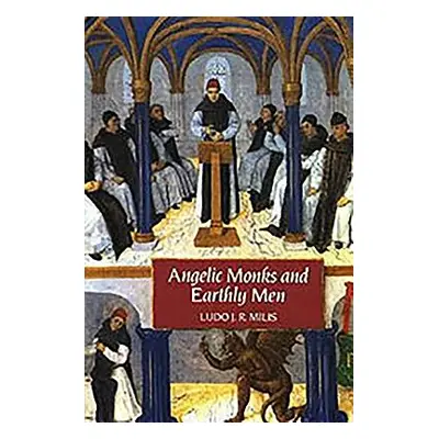 "Angelic Monks and Earthly Men: Monasticism and Its Meaning to Medieval Society" - "" ("Milis Lu