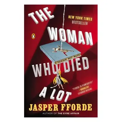 "The Woman Who Died a Lot" - "" ("Fforde Jasper")